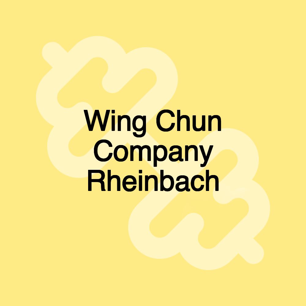 Wing Chun Company Rheinbach