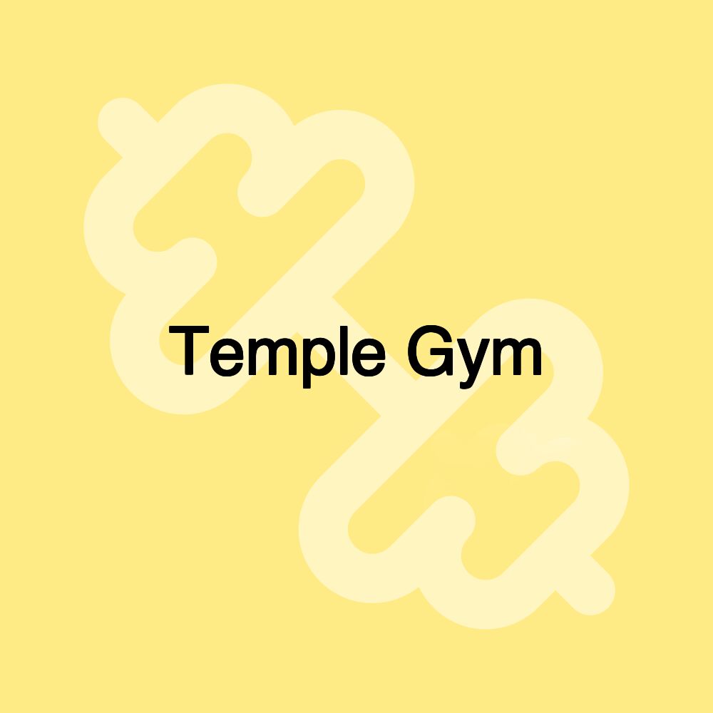 Temple Gym