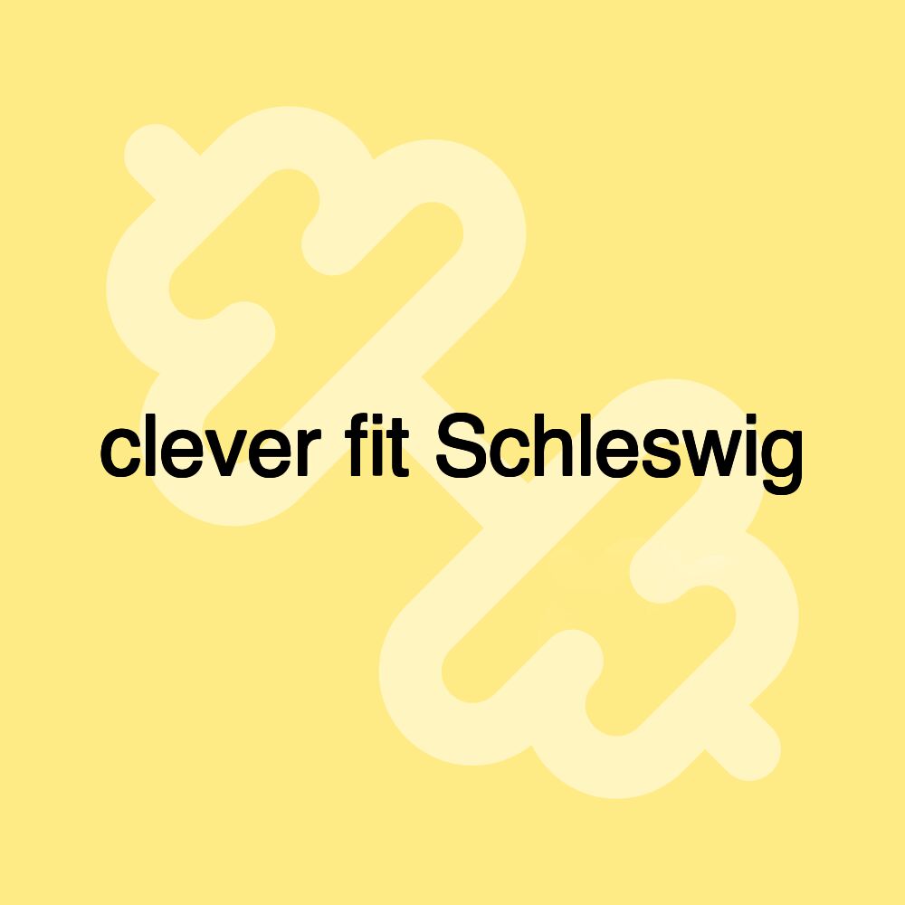 clever fit Schleswig