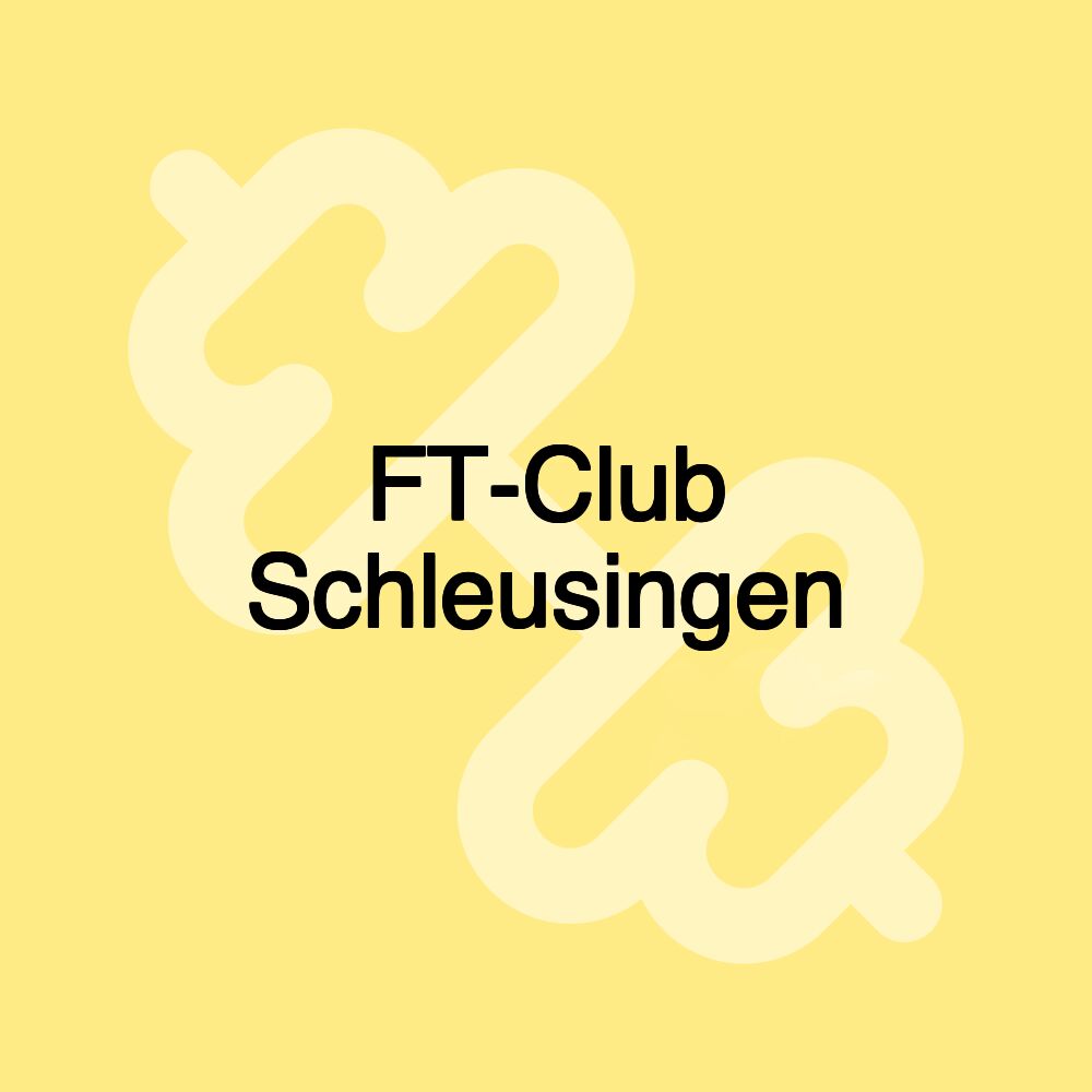 FT-Club Schleusingen