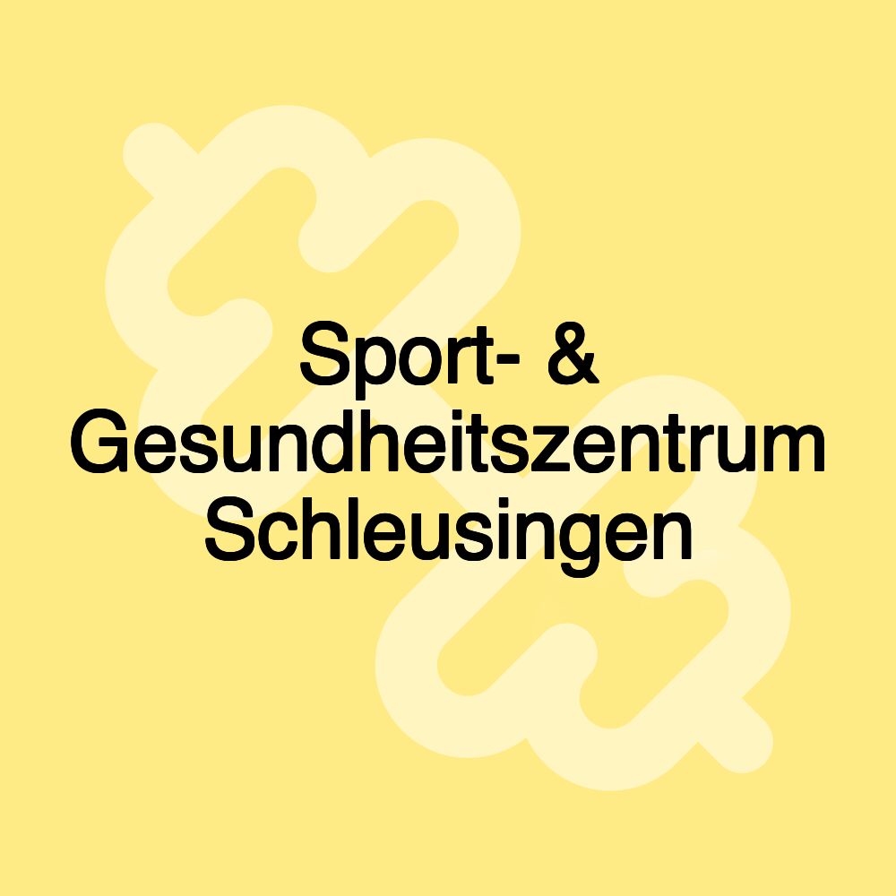 Sport- & Gesundheitszentrum Schleusingen