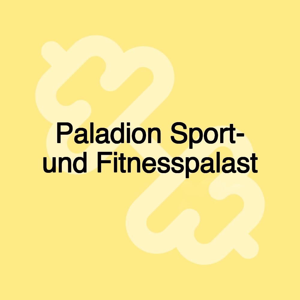 Paladion Sport- und Fitnesspalast