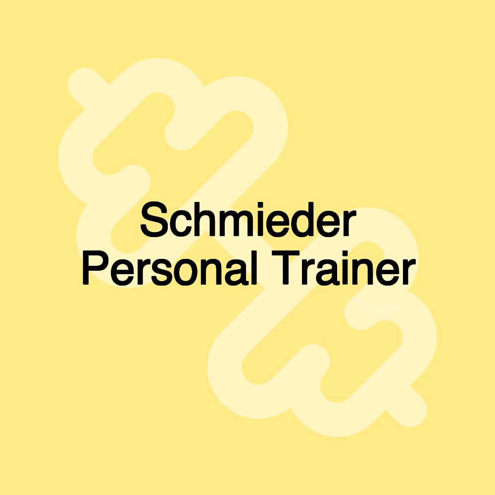 Schmieder Personal Trainer