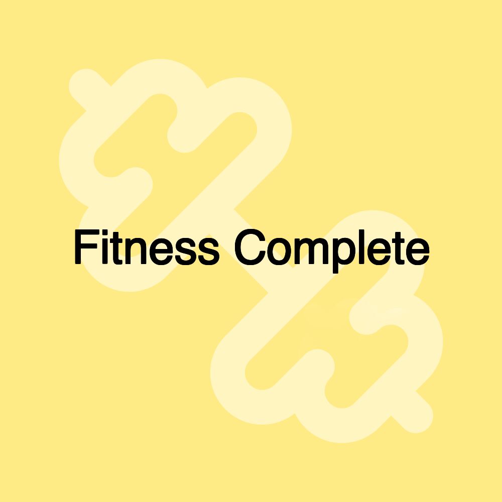 Fitness Complete