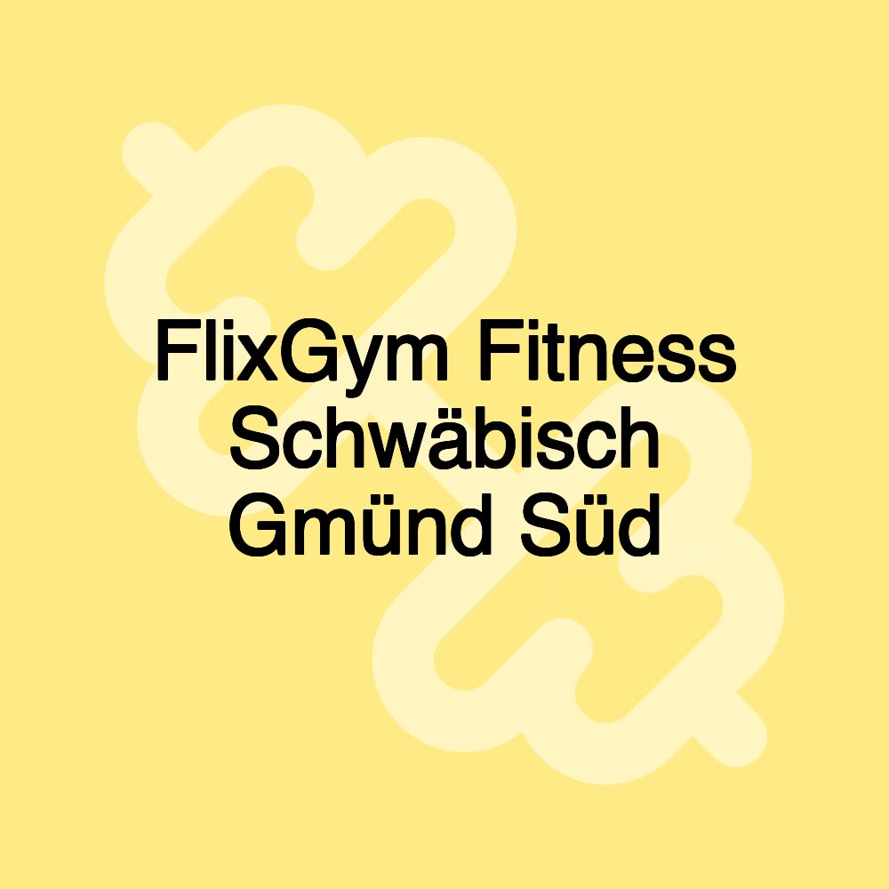 FlixGym Fitness Schwäbisch Gmünd Süd