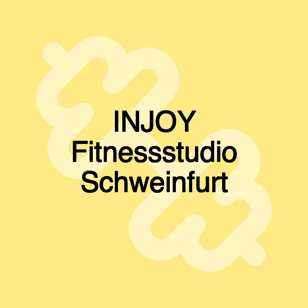 INJOY Fitnessstudio Schweinfurt