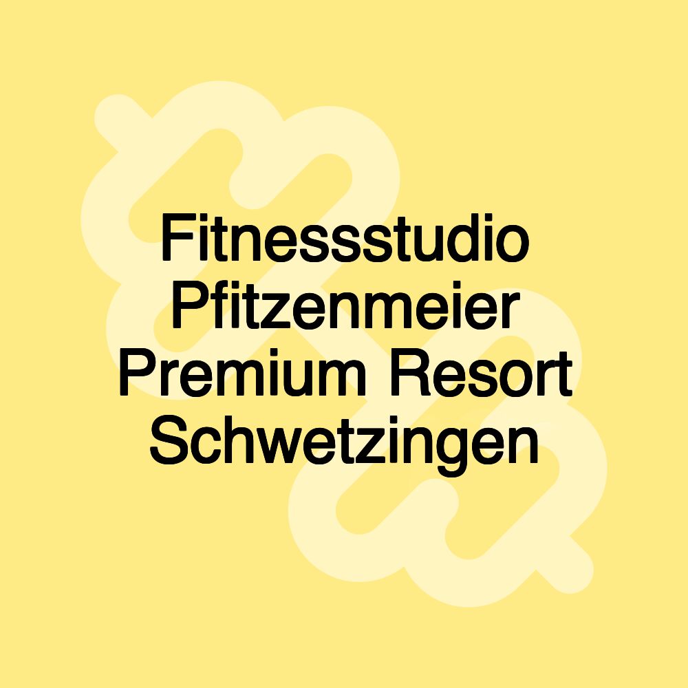 Fitnessstudio Pfitzenmeier Premium Resort Schwetzingen