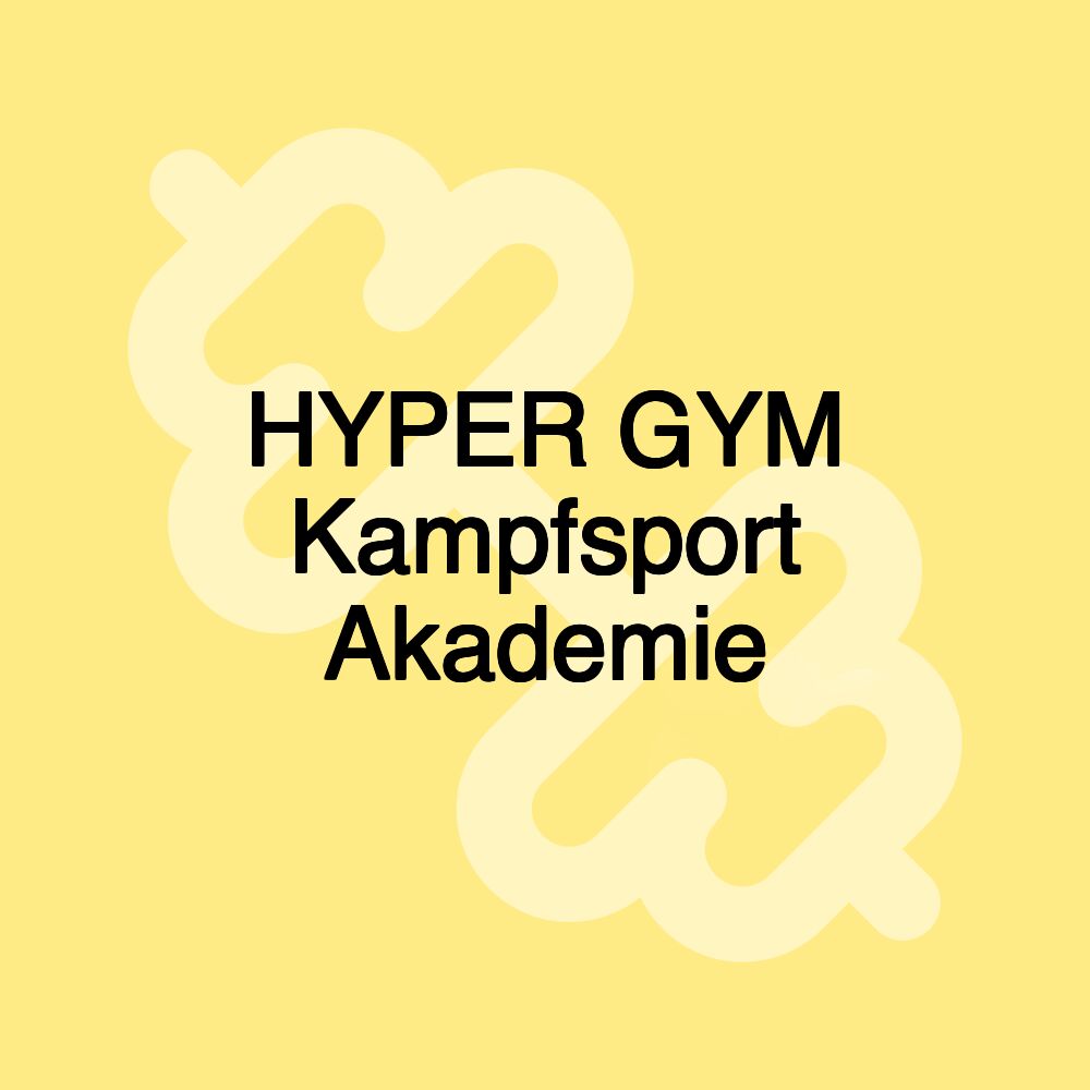 HYPER GYM Kampfsport Akademie