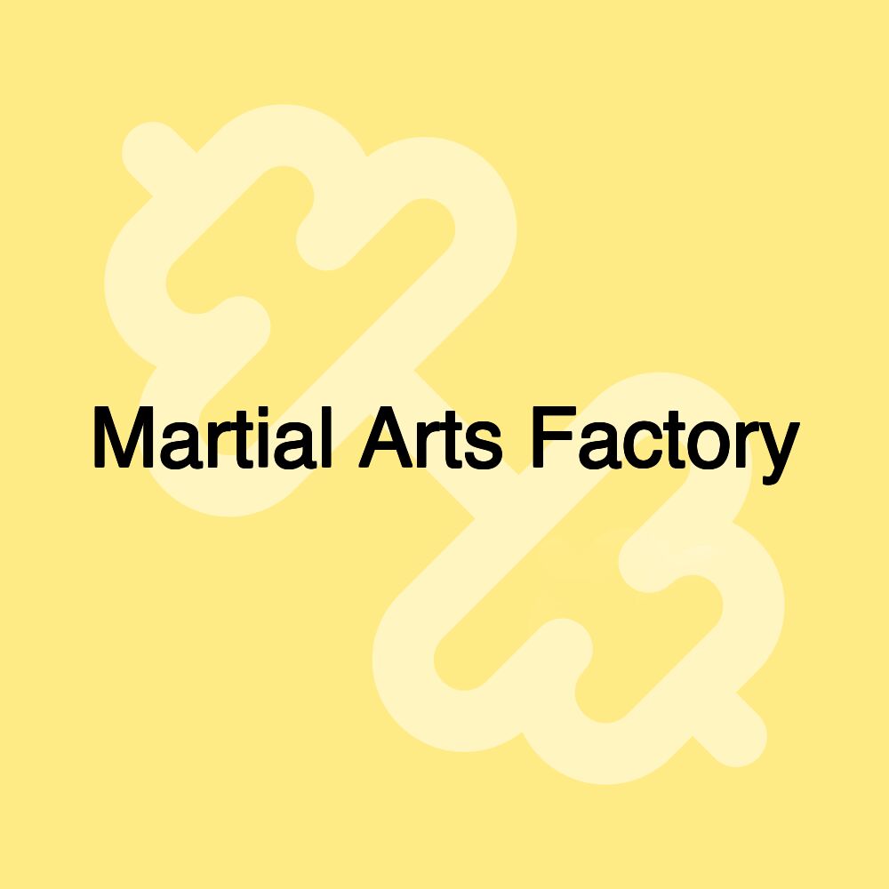 Martial Arts Factory