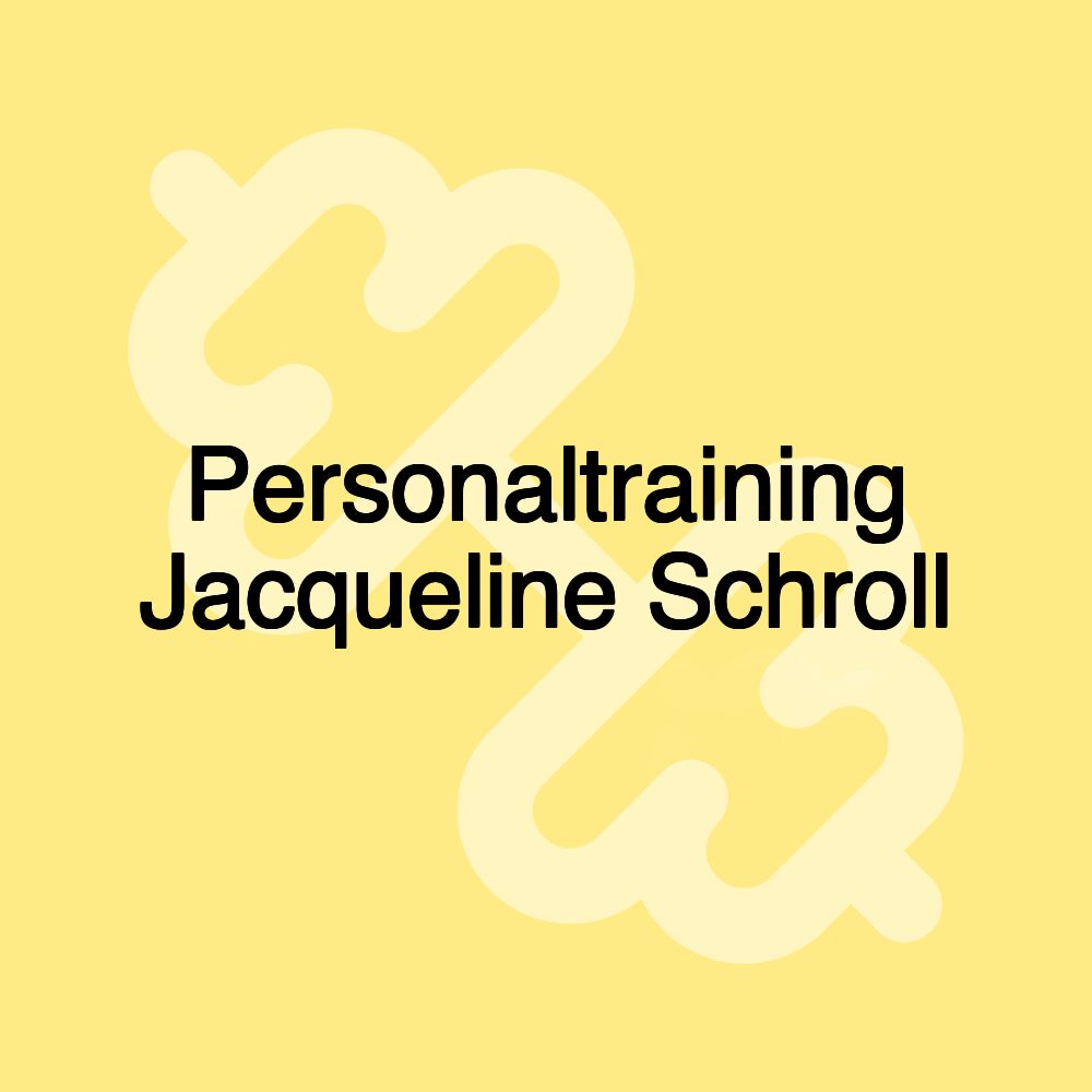 Personaltraining Jacqueline Schroll