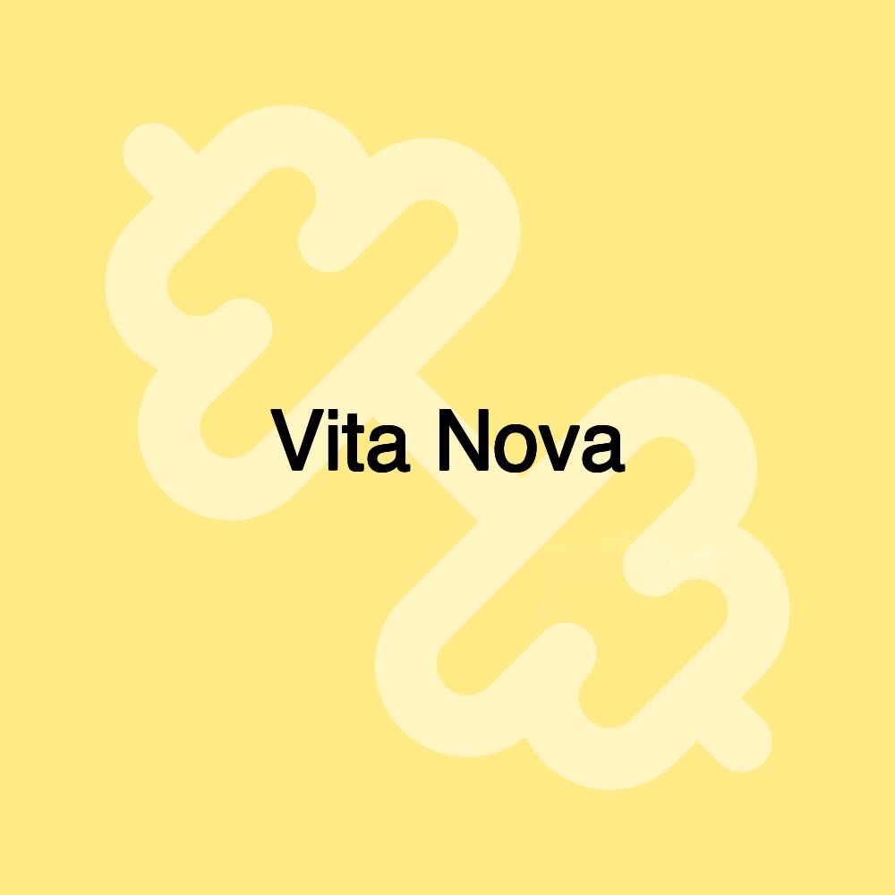 Vita Nova