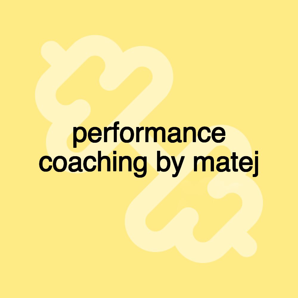 performance coaching by matej