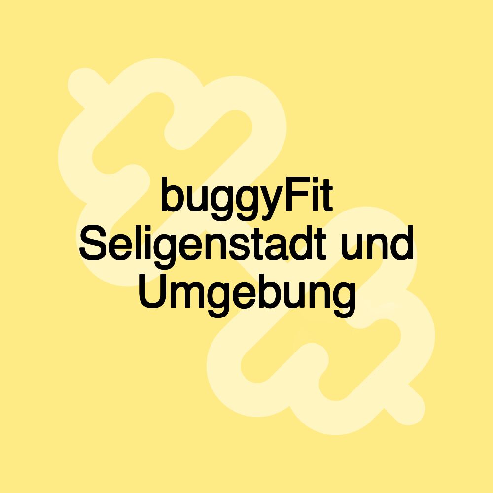 buggyFit Seligenstadt und Umgebung