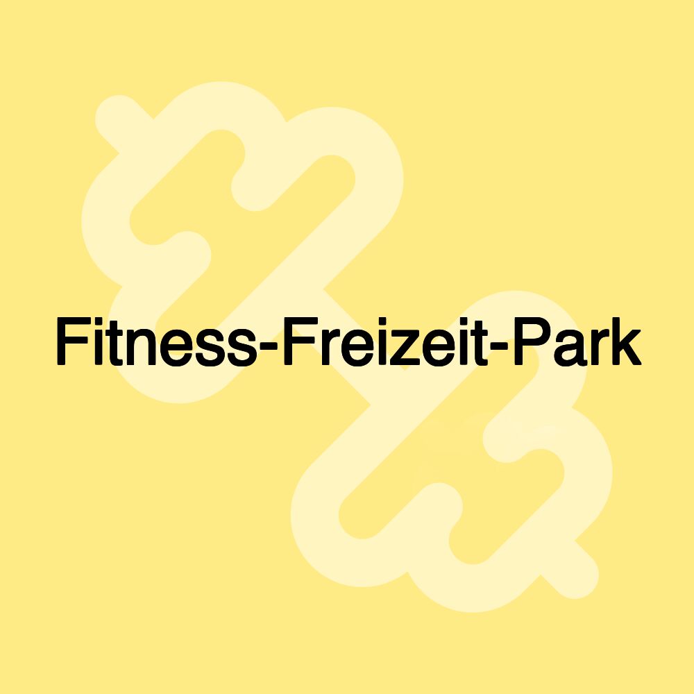 Fitness-Freizeit-Park