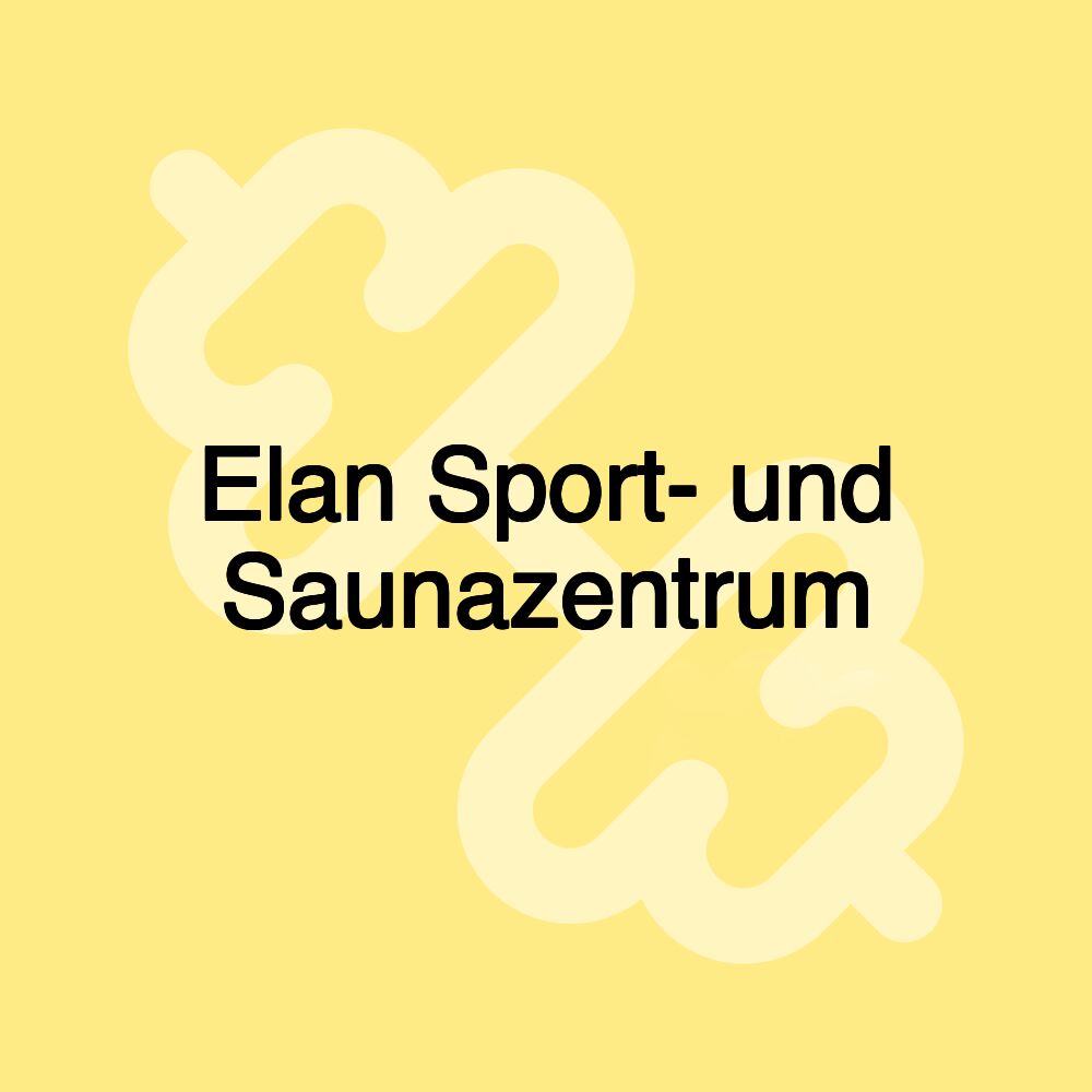 Elan Sport- und Saunazentrum