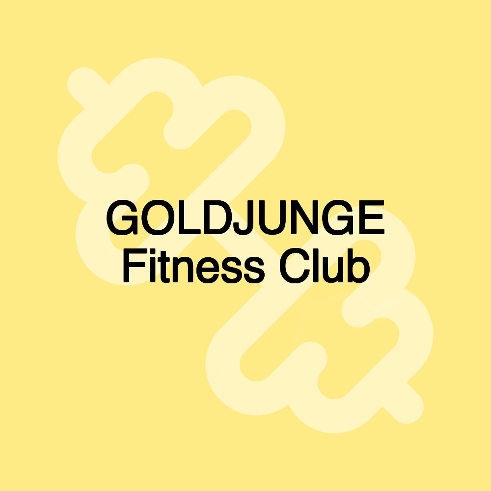 GOLDJUNGE Fitness Club