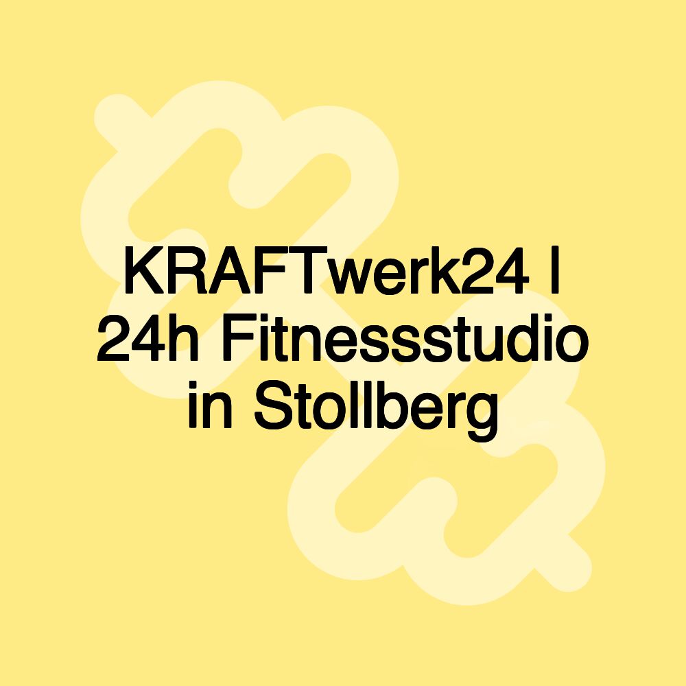 KRAFTwerk24 | 24h Fitnessstudio in Stollberg