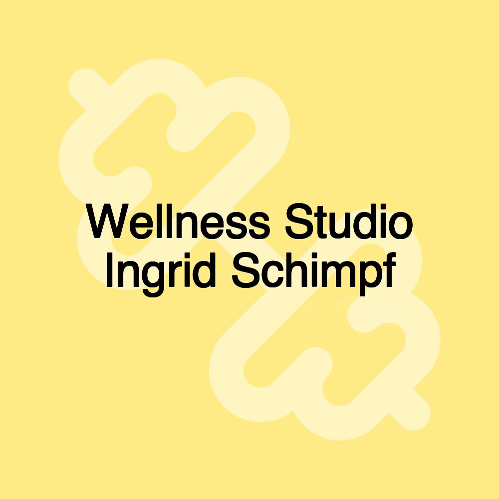 Wellness Studio Ingrid Schimpf