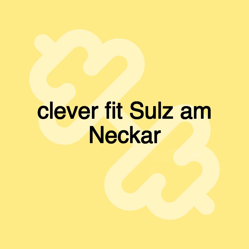 clever fit Sulz am Neckar