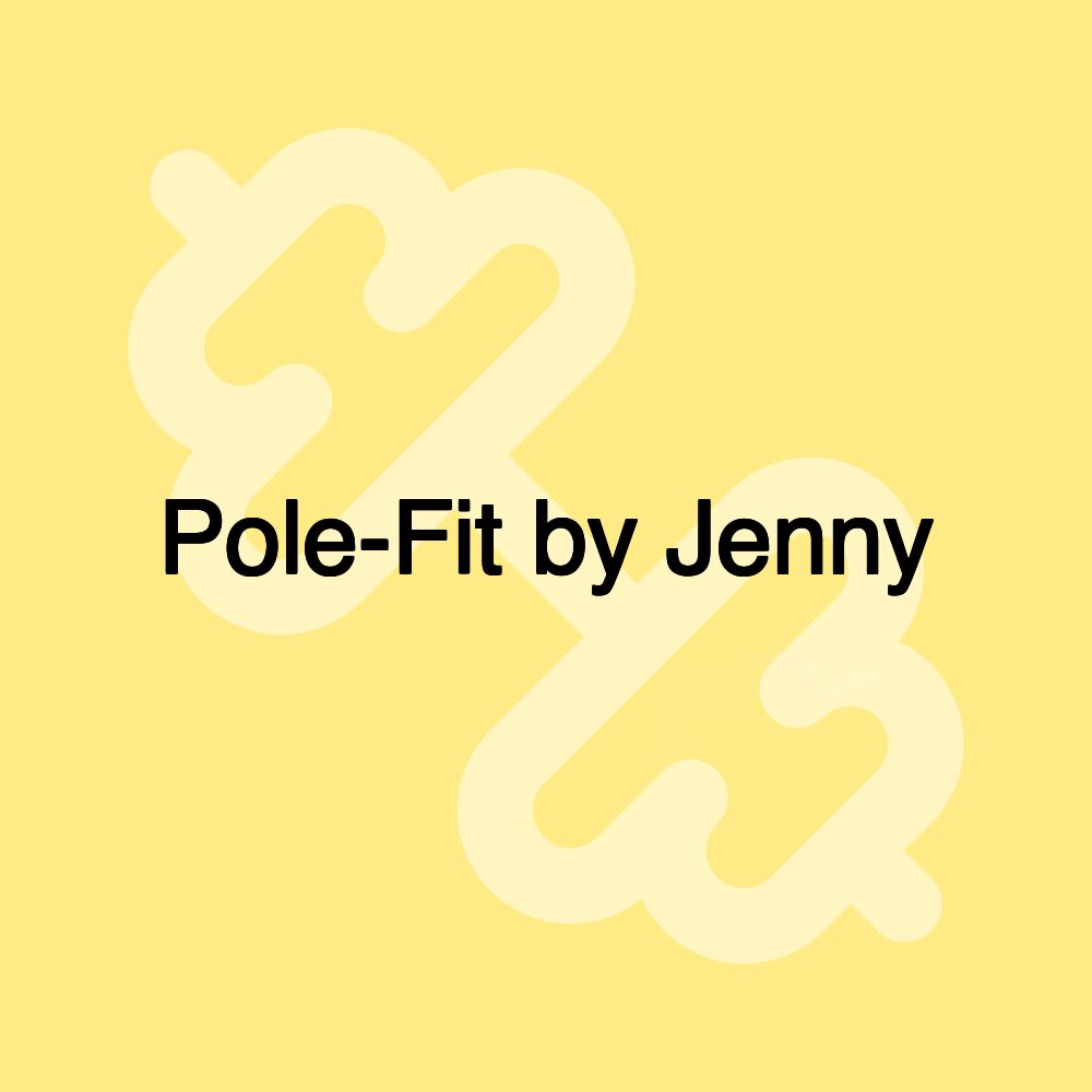 Pole-Fit by Jenny