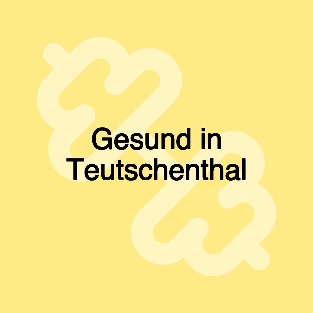 Gesund in Teutschenthal