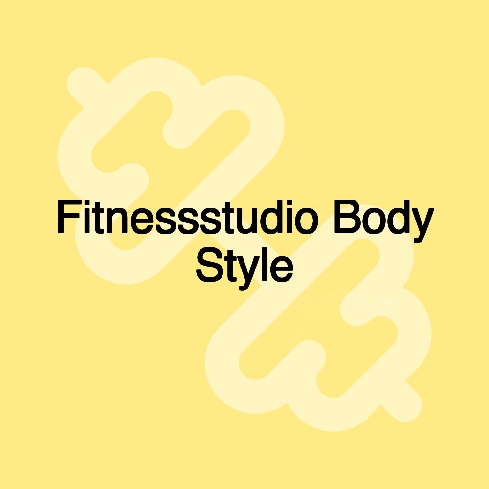 Fitnessstudio Body Style