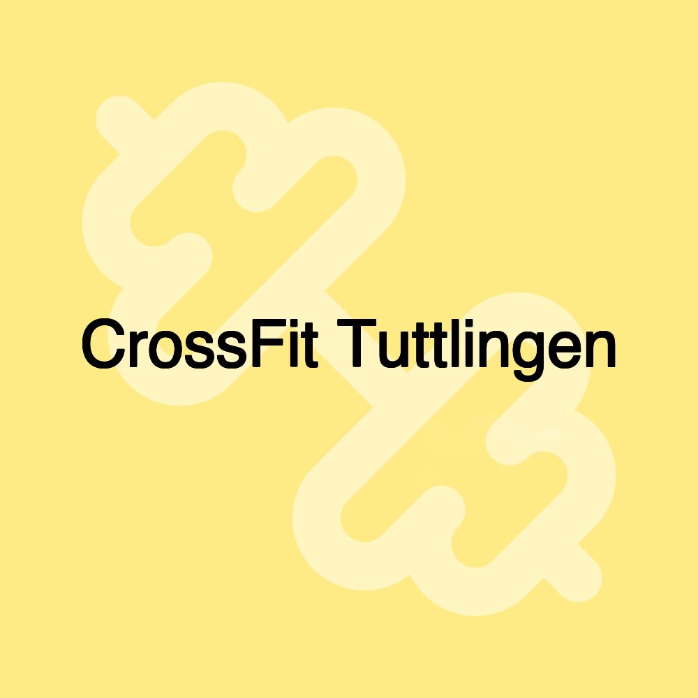 CrossFit Tuttlingen