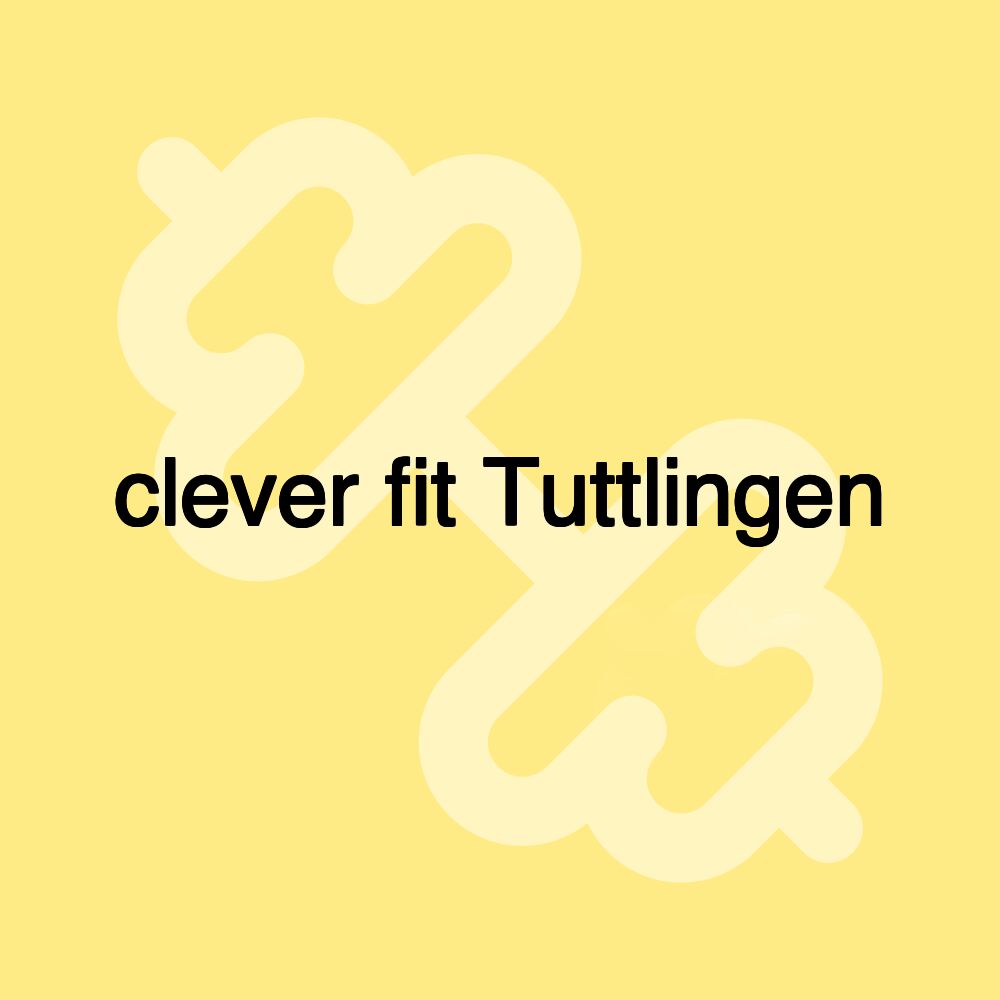 clever fit Tuttlingen