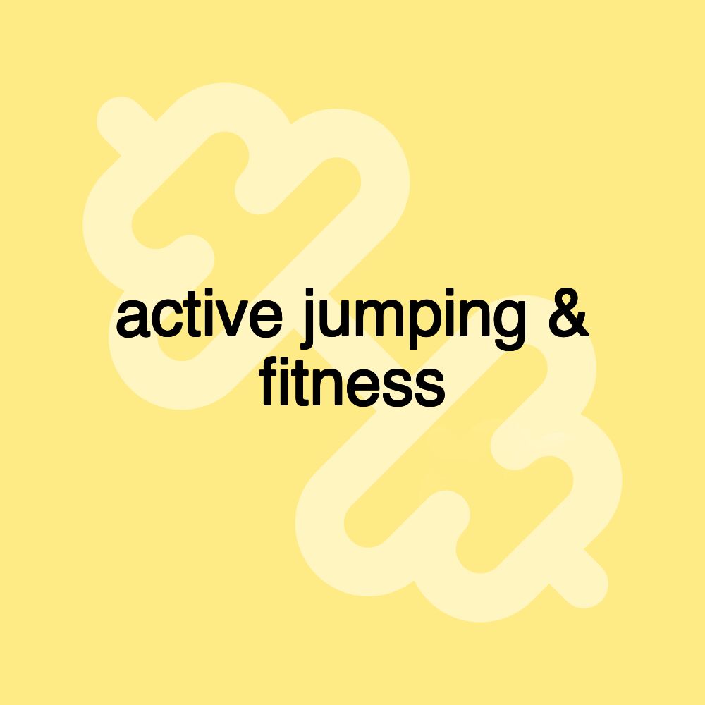 active jumping & fitness