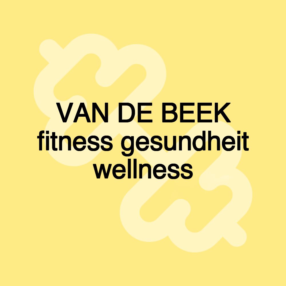 VAN DE BEEK fitness gesundheit wellness