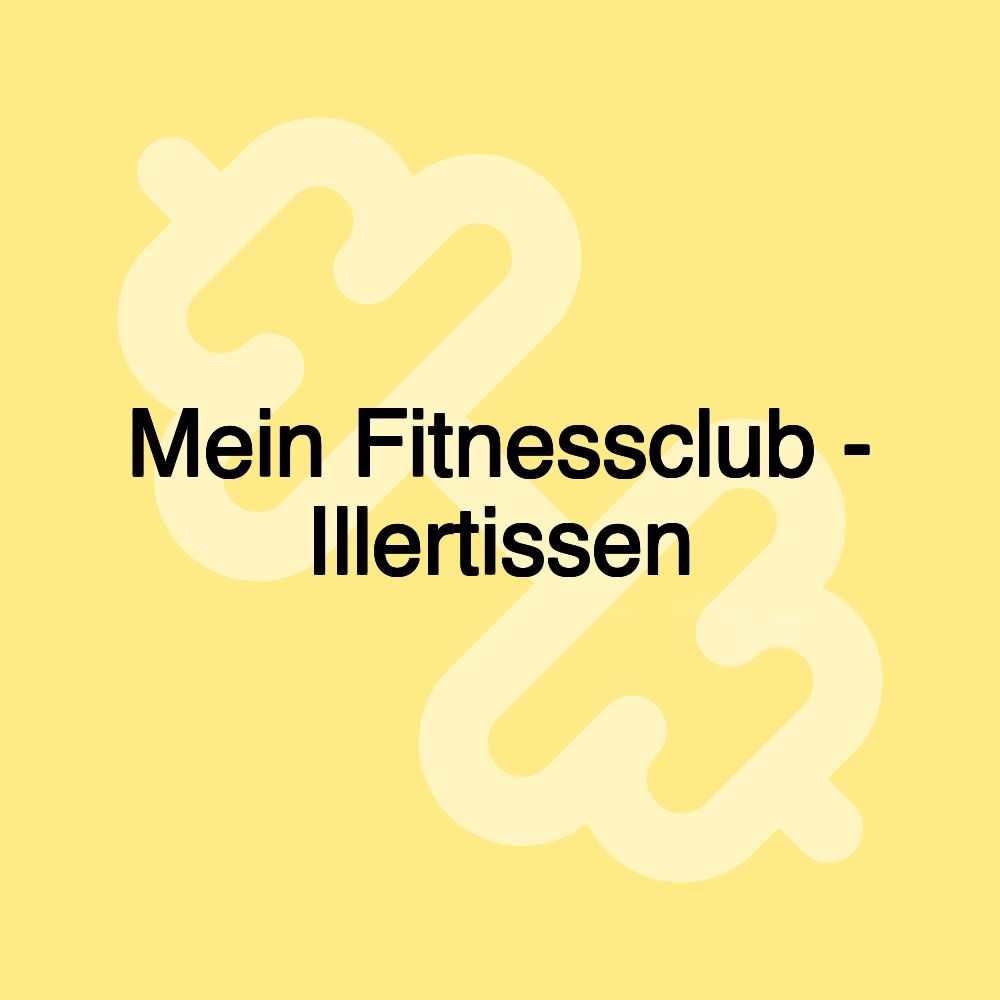 Mein Fitnessclub - Illertissen