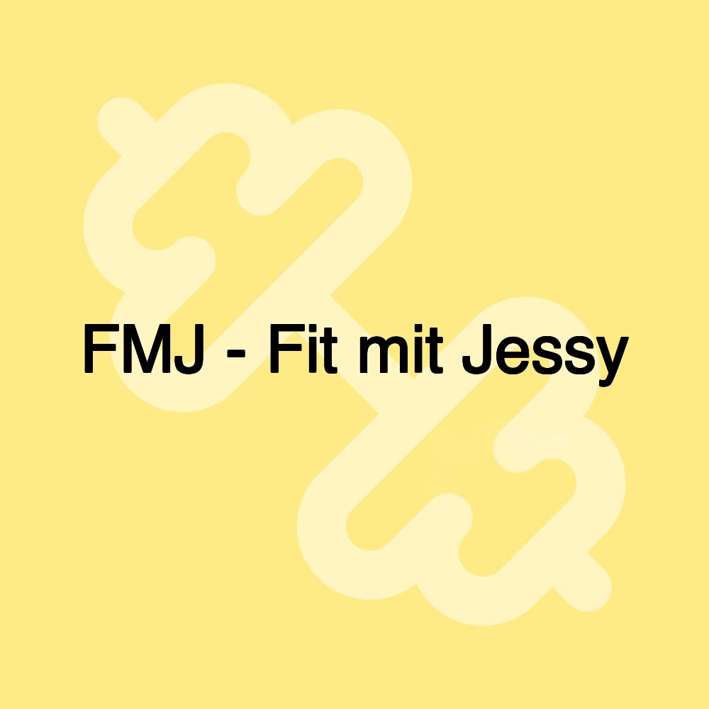 FMJ - Fit mit Jessy