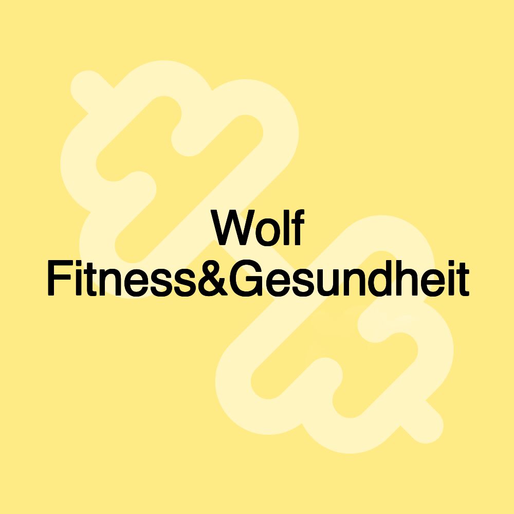 Wolf Fitness&Gesundheit