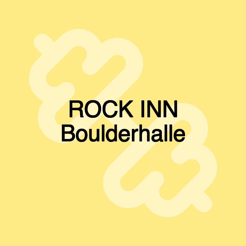 ROCK INN Boulderhalle