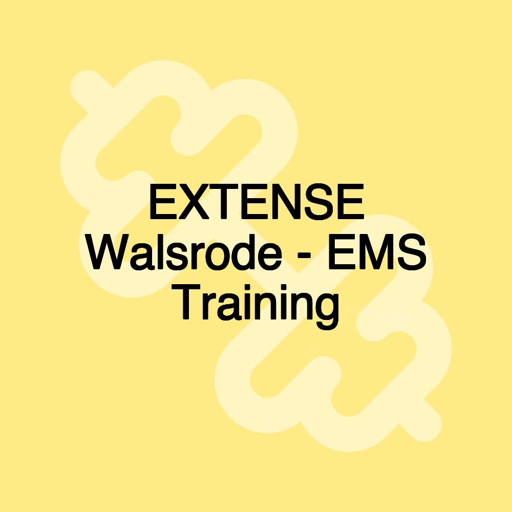 EXTENSE Walsrode - EMS Training