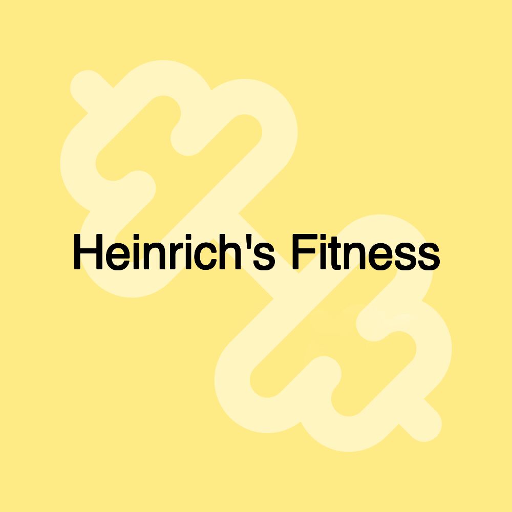 Heinrich's Fitness