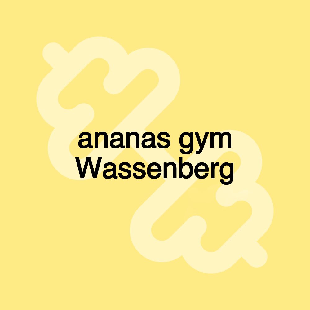 ananas gym Wassenberg