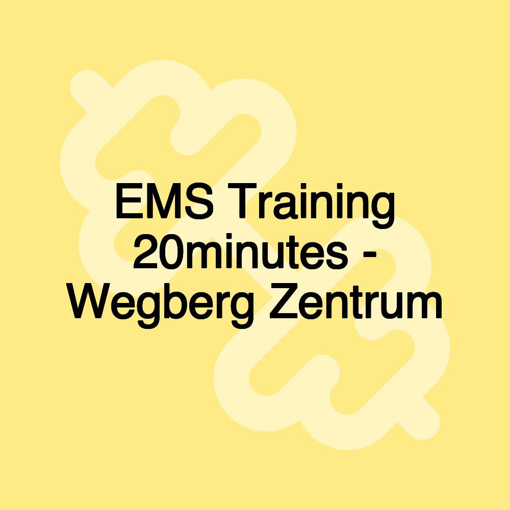 EMS Training 20minutes - Wegberg Zentrum