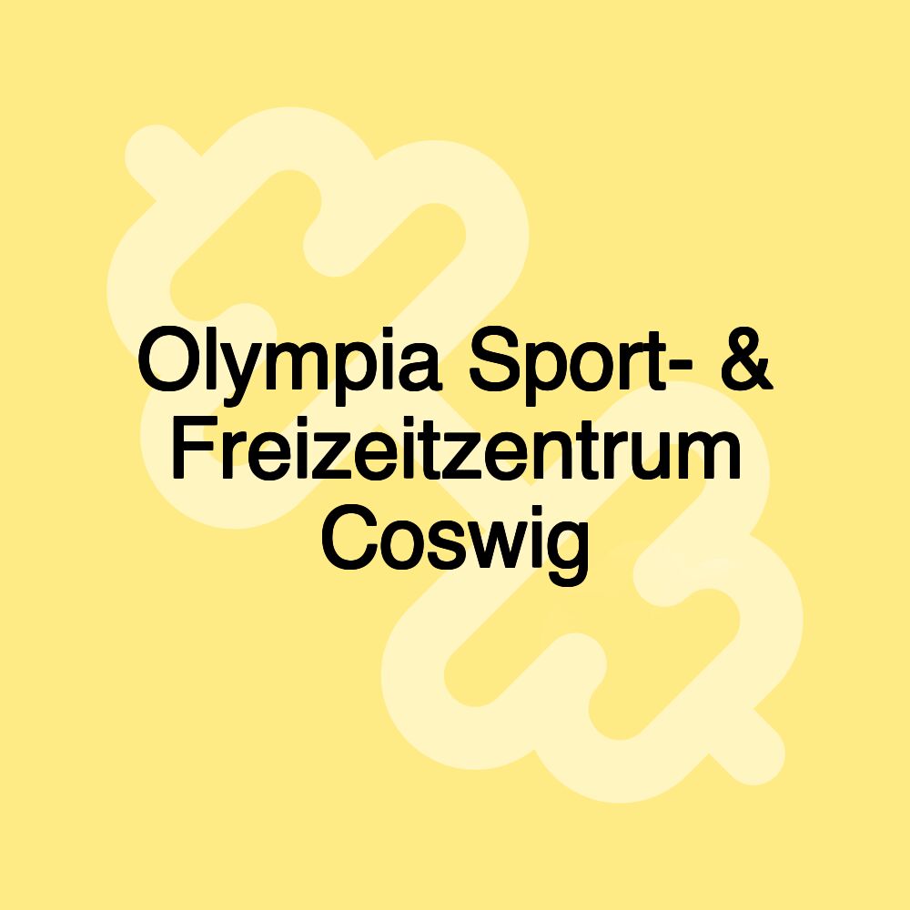 Olympia Sport- & Freizeitzentrum Coswig