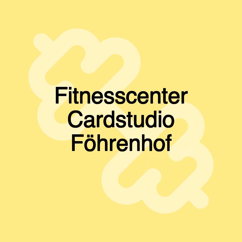 Fitnesscenter Cardstudio Föhrenhof