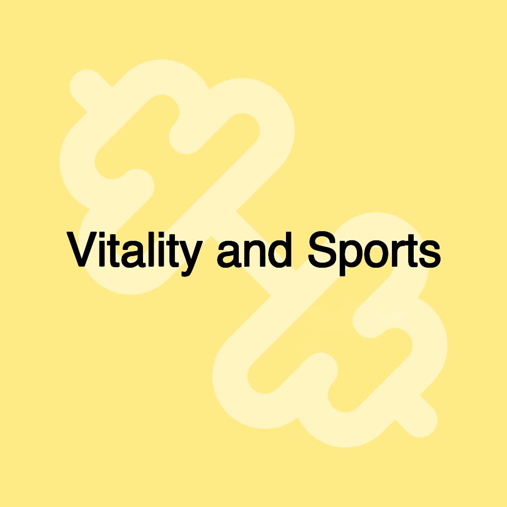 Vitality and Sports