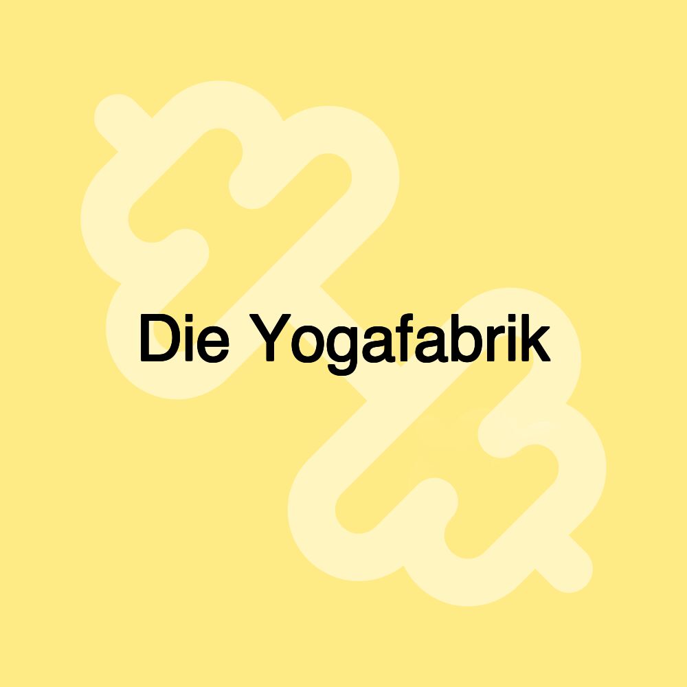 Die Yogafabrik