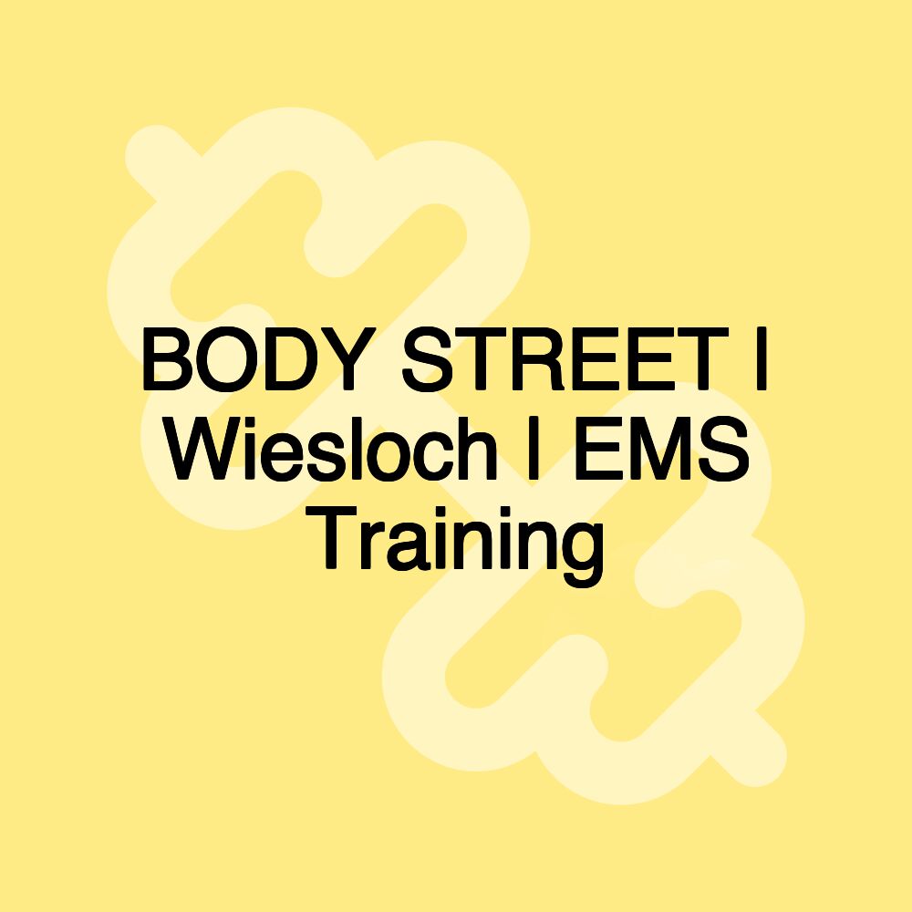 BODY STREET | Wiesloch | EMS Training