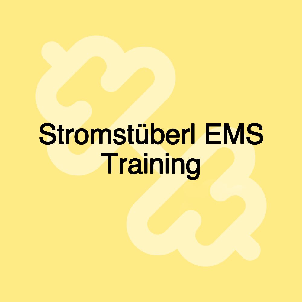 Stromstüberl EMS Training