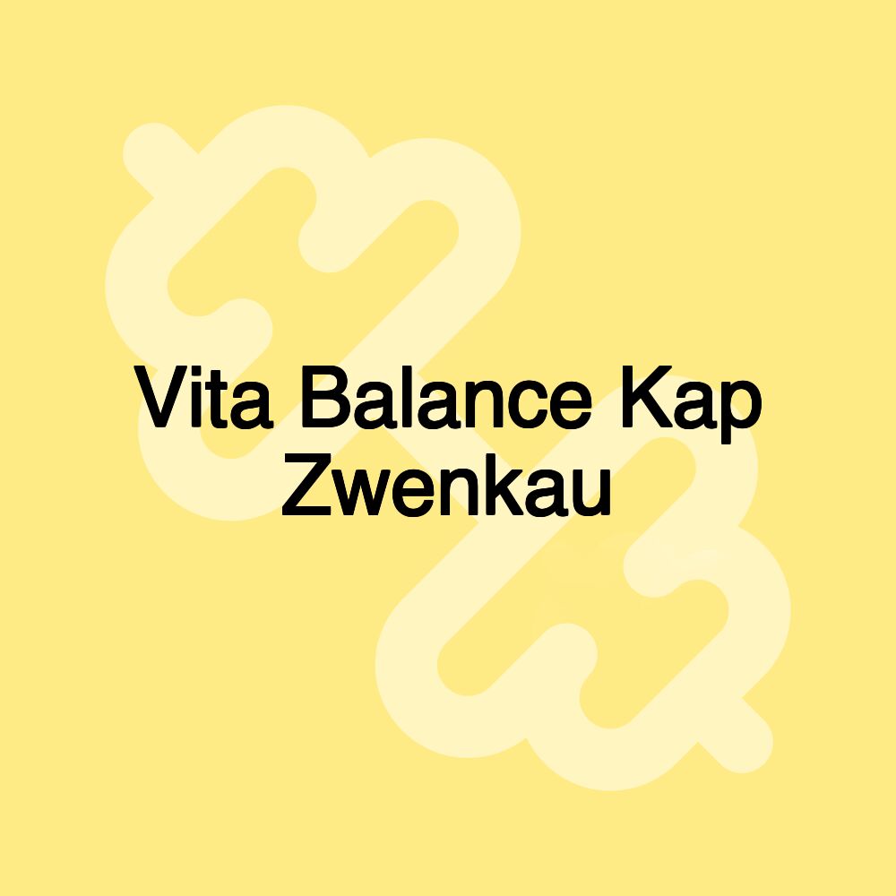 Vita Balance Kap Zwenkau