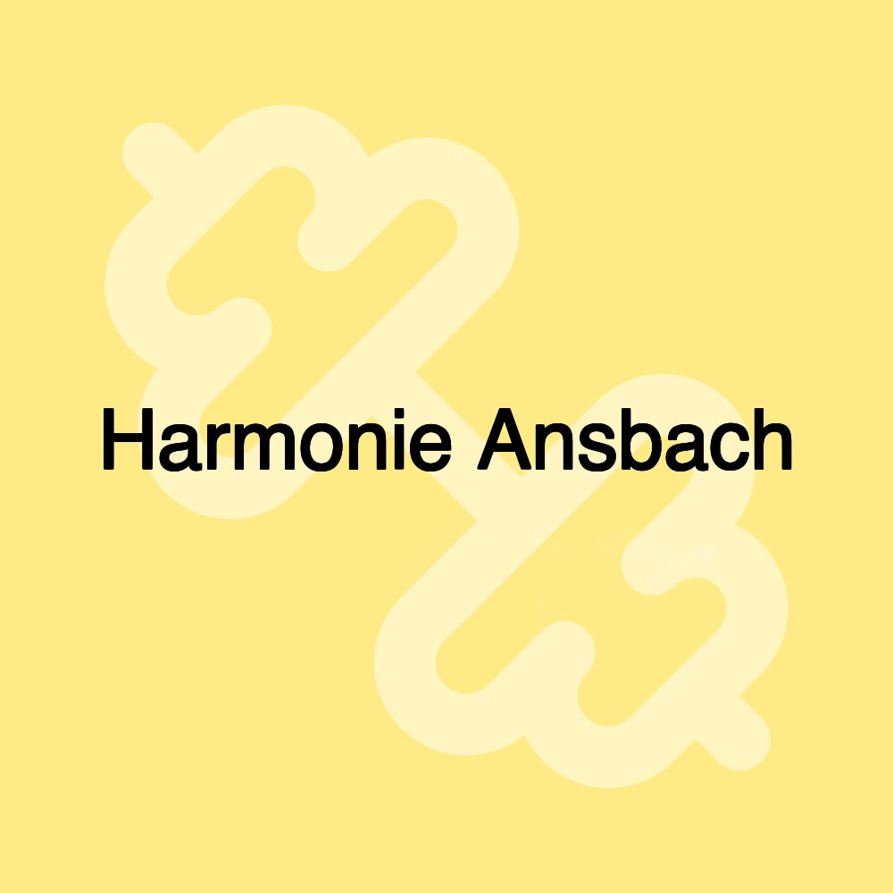 Harmonie Ansbach