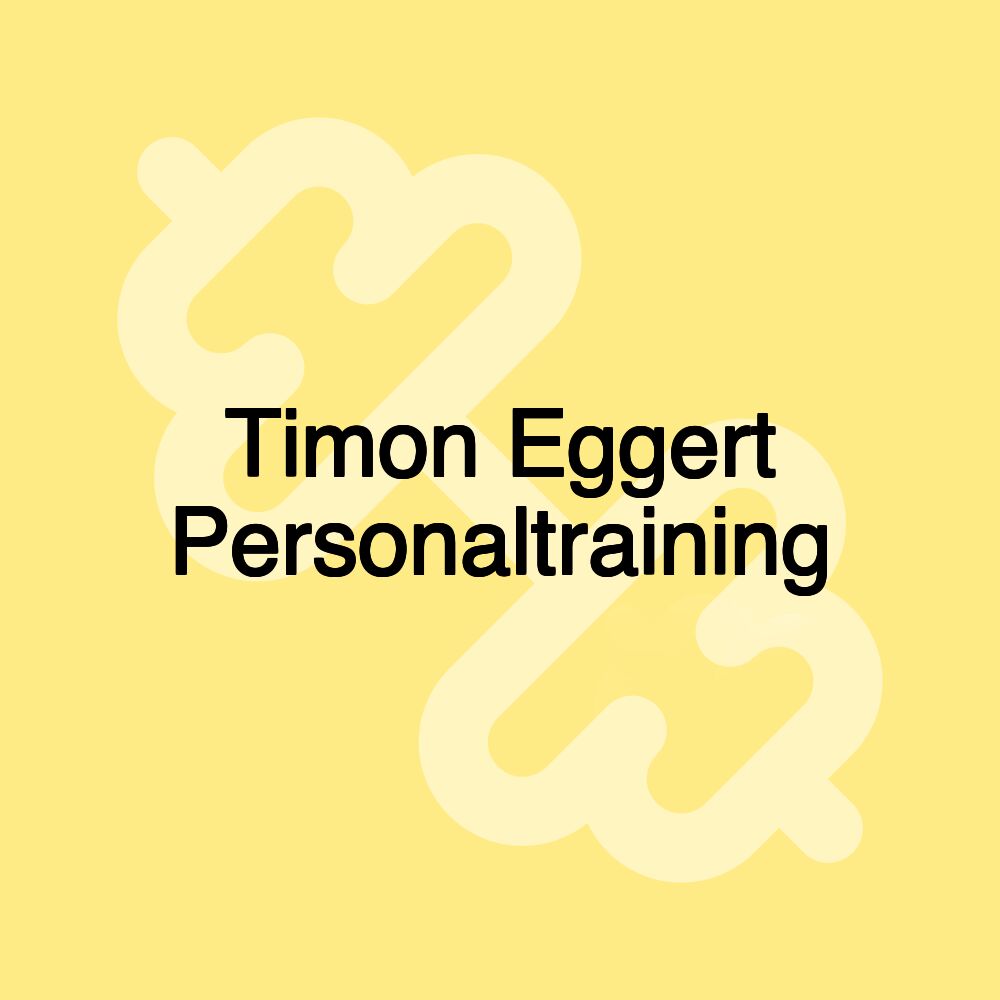 Timon Eggert Personaltraining