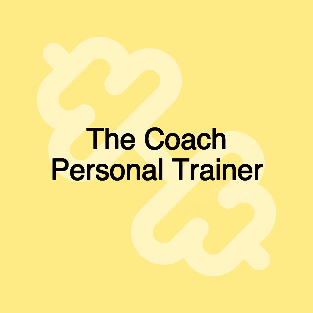 The Coach Personal Trainer