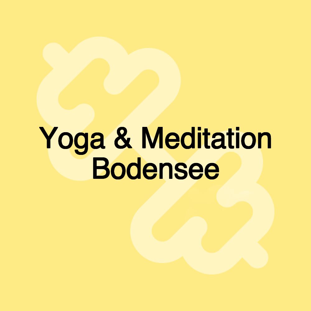 Yoga & Meditation Bodensee