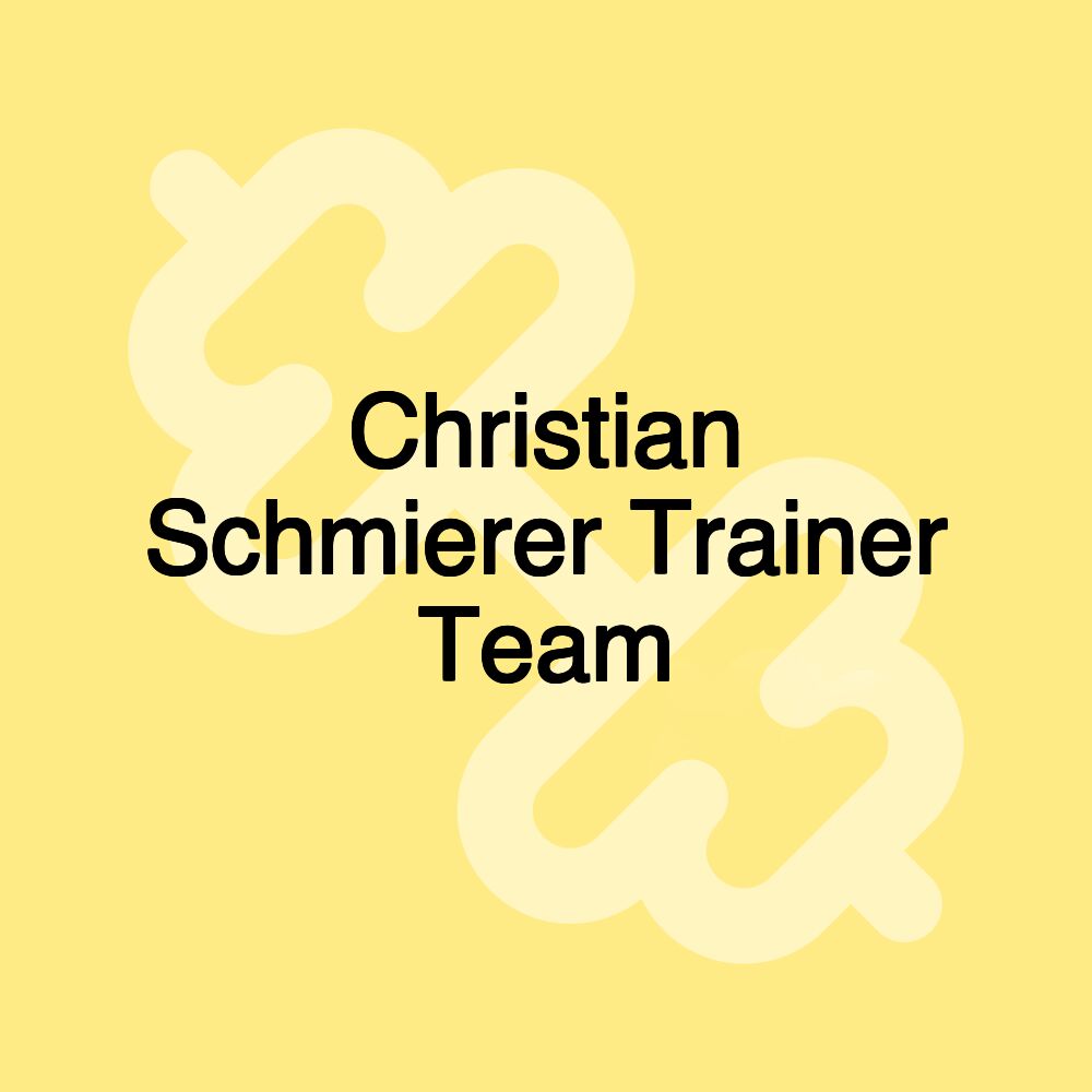 Christian Schmierer Trainer Team